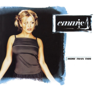 EMMIE - More Than This