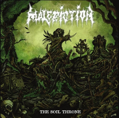 MALEDICTION - The Soil Throne
