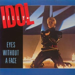 BILLY IDOL - Eyes Without A Face