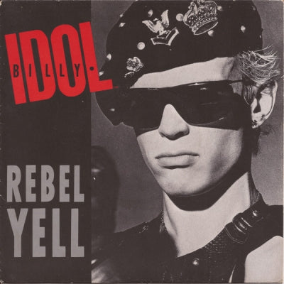 BILLY IDOL - Rebel Yell