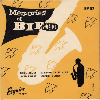 CHARLIE PARKER SEPTET / CHARLIE PARKER QUARTET - Memories Of Bird