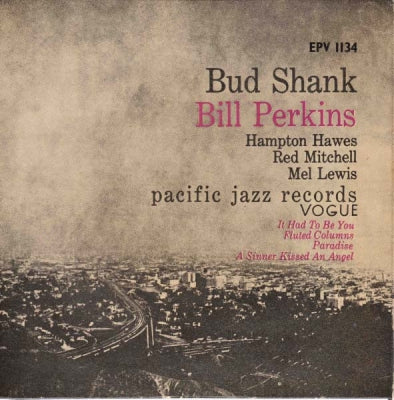 BUD SHANK AND BILL PERKINS QUINTET - Bud Shank And Bill Perkins Quintet