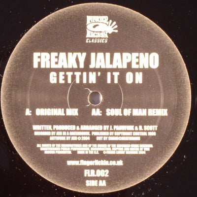 FREAKY JALAPENO - Gettin' It On