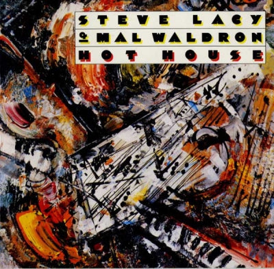 STEVE LACY / MAL WALDRON - Hot House