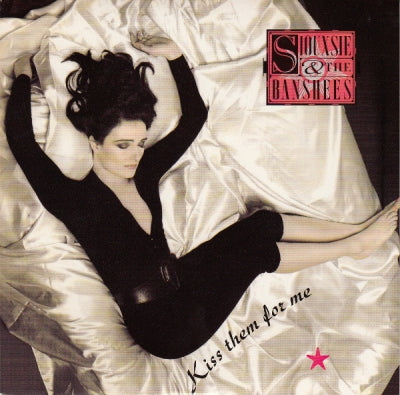 SIOUXSIE AND THE BANSHEES - Kiss Them For Me