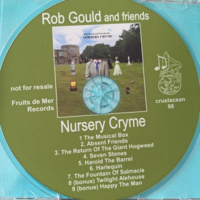 ROB GOULD - Rob Gould and Friends play Nursery Cryme