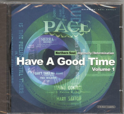 VARIOUS - Northern Soul Ingenuity / Determination Have A Good Time Volume 1