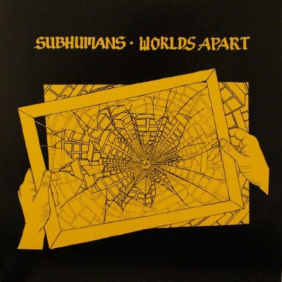 SUBHUMANS - Worlds Apart