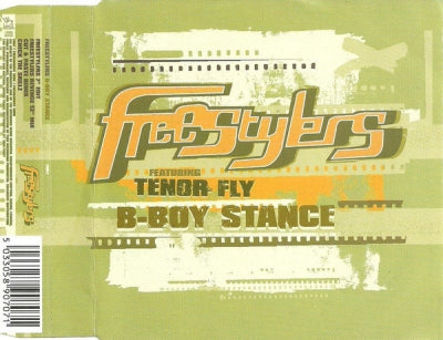 FREESTYLERS FEATURING TENOR FLY - B-Boy Stance