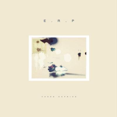 ERP - Faded Caprice
