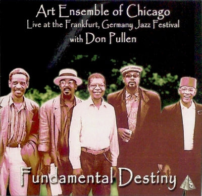 ART ENSEMBLE OF CHICAGO WITH DON PULLEN - Fundamental Destiny