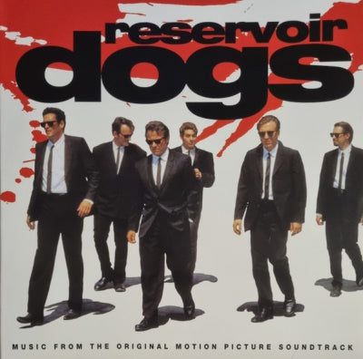 VARIOUS - Reservoir Dogs (Music From The Original Motion Picture Soundtrack)
