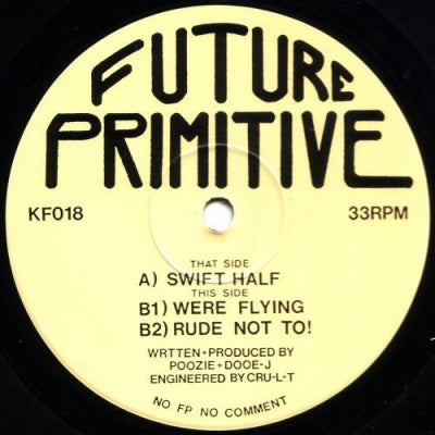 FUTURE PRIMITIVE - Swift Half