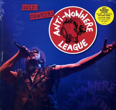 ANTI-NOWHERE LEAGUE - Going Nowhere