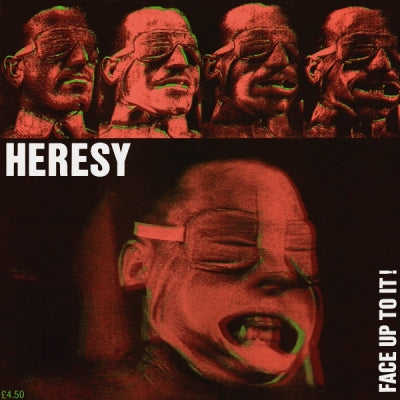HERESY - Face Up To It!