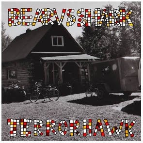 BEAR VS SHARK - Terrorhawk