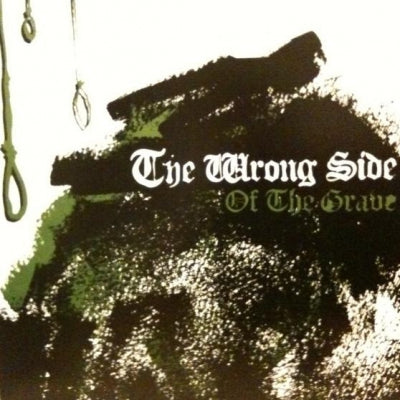 THE WRONG SIDE - Of The Grave