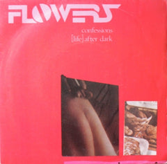 THE FLOWERS - Confessions / (Life) After Dark