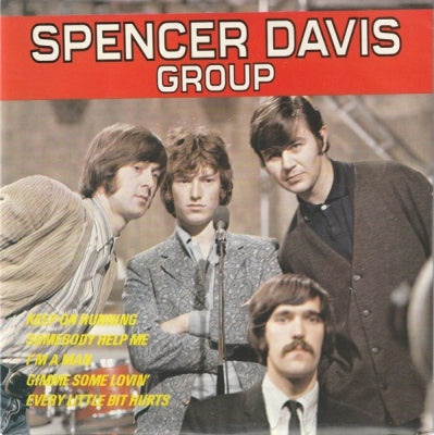 THE SPENCER DAVIS GROUP - Spencer Davis Group