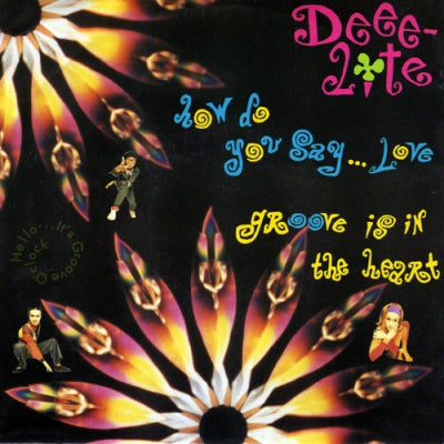 DEEE-LITE - Hello...It's Groove O'Clock (How Do You Say...Love / Groove Is In The Heart)