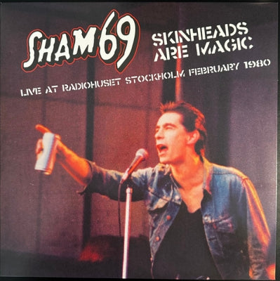 SHAM 69 - Skinheads Are Magic Live At RadioHuset Stockholm February 1980