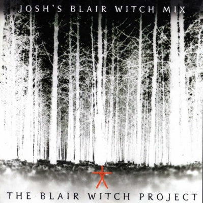 VARIOUS - The Blair Witch Project: Josh's Blair Witch Mix