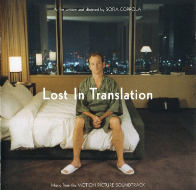 VARIOUS - Lost In Translation (Music From The Motion Picture Soundtrack)