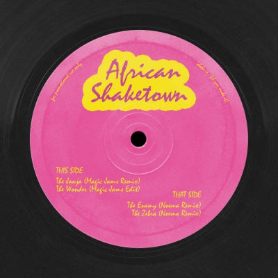 VARIOUS - African Shaketown (Noema & Magic Jams Reworks)