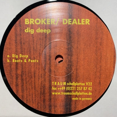 BROKER / DEALER - Dig Deep