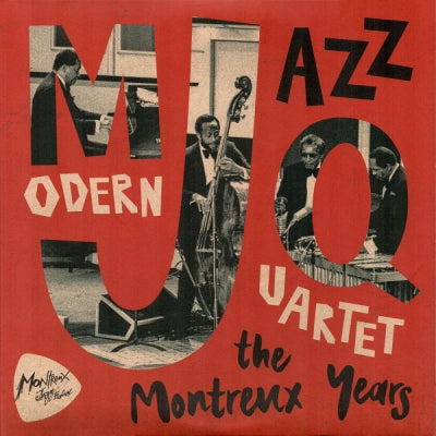THE MODERN JAZZ QUARTET - The Montreux Years