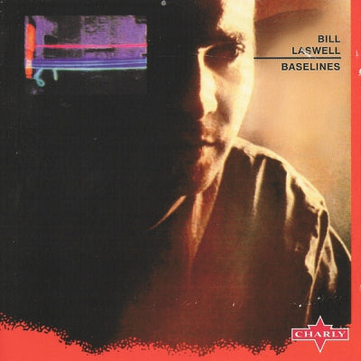 BILL LASWELL - Baselines