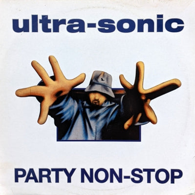 ULTRA-SONIC - Party Non-Stop / Let The Bass Drum Go / Phatt Beatz 'N' Funky Bass Lines