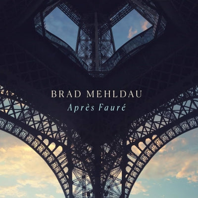 BRAD MEHLDAU - Après Fauré