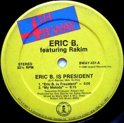 ERIC B. & RAKIM - Eric B Is President