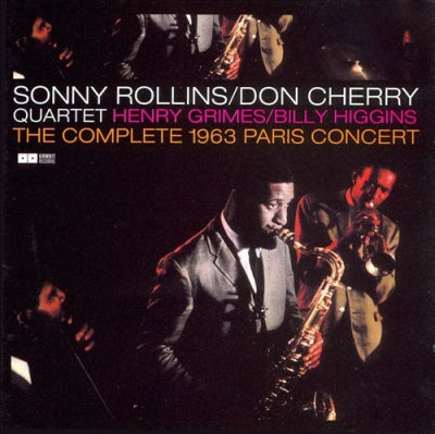 SONNY ROLLINS / DON CHERRY QUARTET - The Complete 1963 Paris Concert