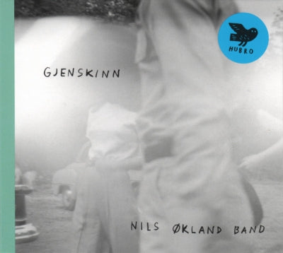 NILS ØKLAND BAND - Gjenskinn
