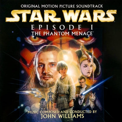 JOHN WILLIAMS - Star Wars - Episode I: The Phantom Menace (Original Motion Picture Soundtrack)