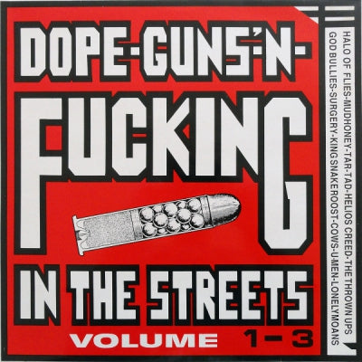 VARIOUS - Dope-Guns-'N-Fucking In The Streets Volume 1-3