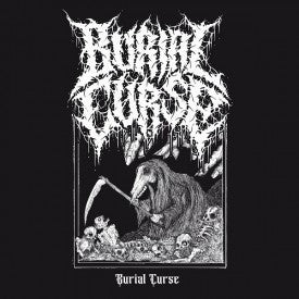 BURIAL CURSE - Burial Curse