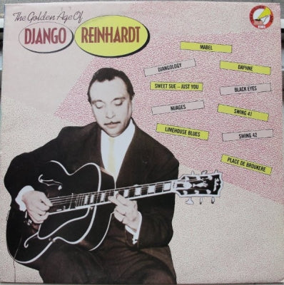 DJANGO REINHARDT - The Golden Age Of Django Reinhardt