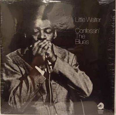 LITTLE WALTER - Confessin' The Blues