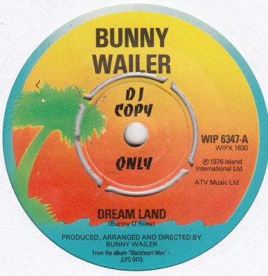 BUNNY WAILER - Dream Land / Dub