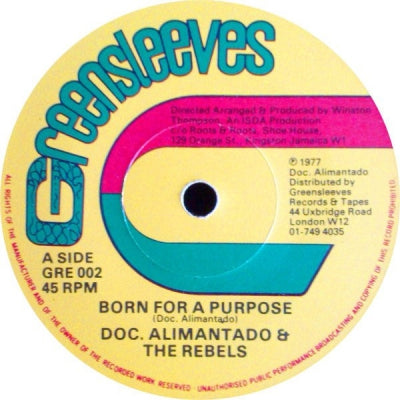 DR. ALIMANTADO & THE REBELS - Born For A Purpose / Reason For Living