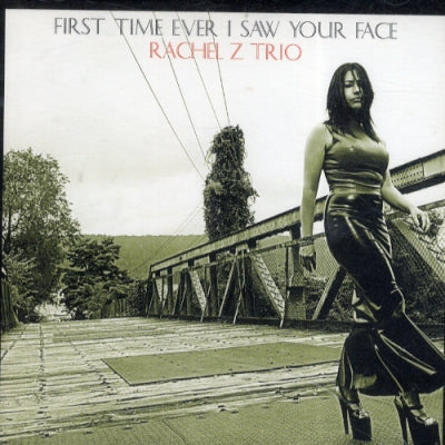 RACHEL Z TRIO - First Time Ever I Saw Your Face