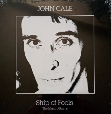 JOHN CALE - Ship Of Fools (The Island Albums)