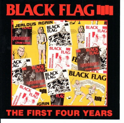 BLACK FLAG - The First Four Years