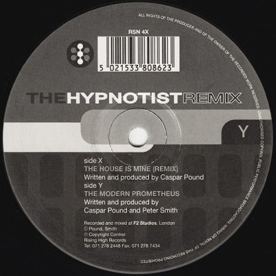 THE HYPNOTIST - The House Is Mine (Remix) / The Modern Prometheus
