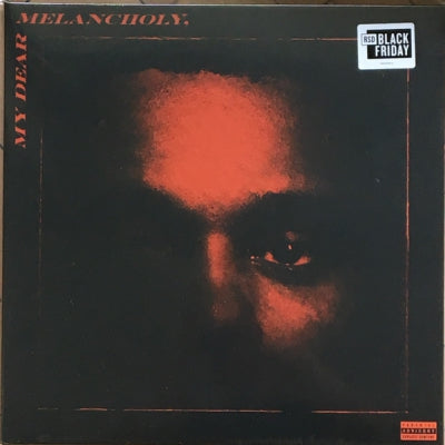 THE WEEKND - My Dear Melancholy,