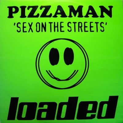 PIZZAMAN - Sex On The Streets