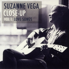 SUZANNE VEGA - Close-Up Vol 1, Love Songs